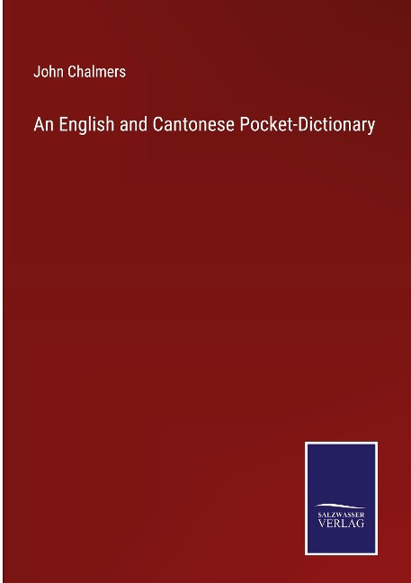 An English and Cantonese Pocket-Dictionary