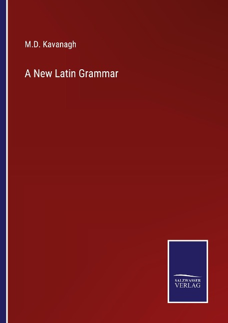 A New Latin Grammar