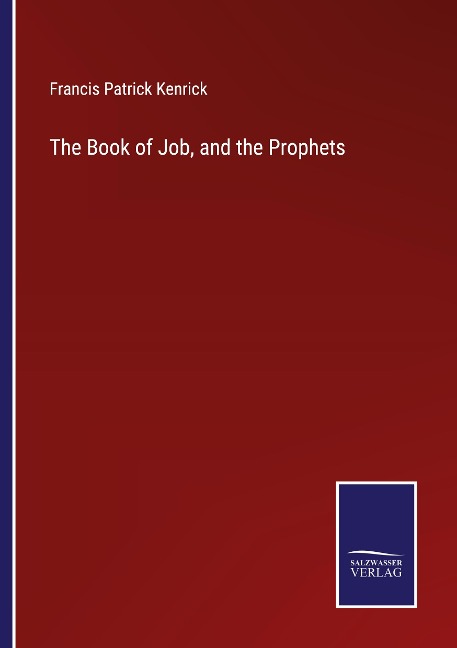 The Book of Job, and the Prophets