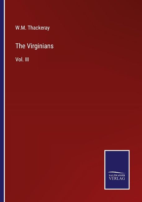 The Virginians: Vol. III