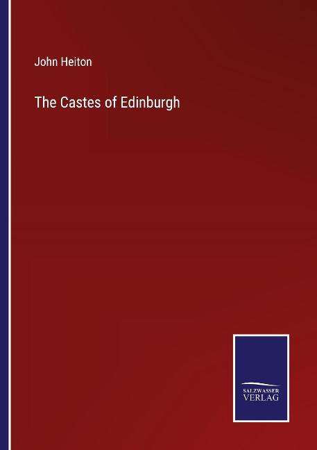 The Castes of Edinburgh