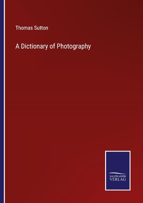 A Dictionary of Photography