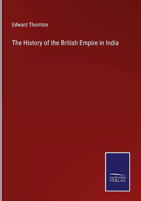 The History of the British Empire in India