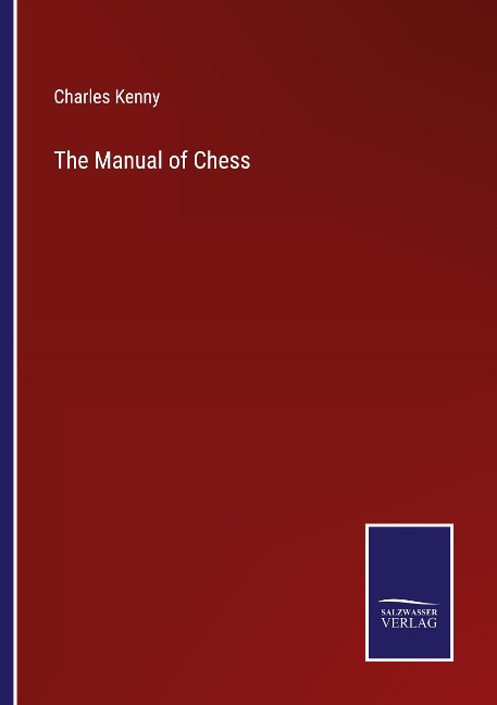 The Manual of Chess