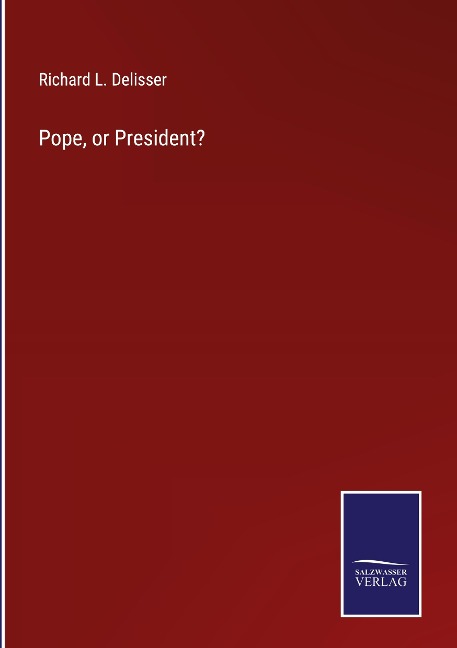 Pope, or President?