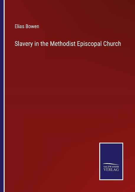 Slavery in the Methodist Episcopal Church