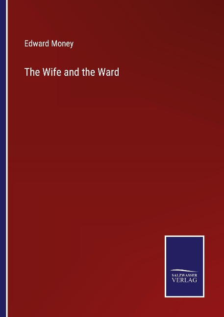 The Wife and the Ward
