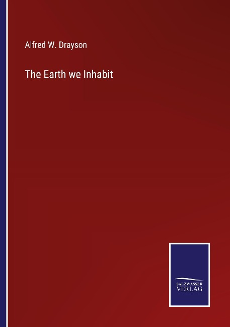 The Earth we Inhabit