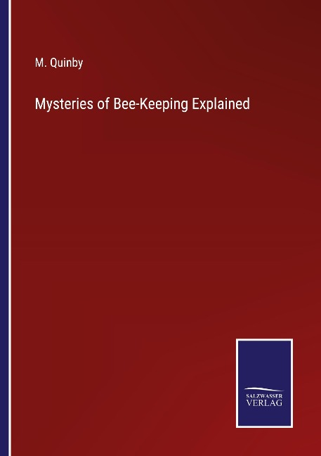 Mysteries of Bee-Keeping Explained