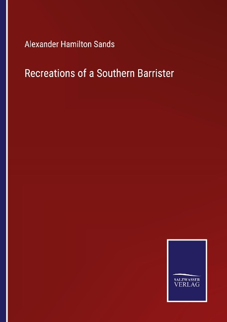 Recreations of a Southern Barrister