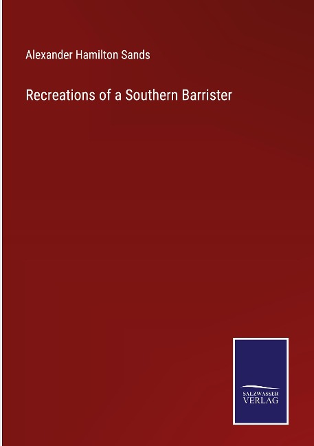 Recreations of a Southern Barrister