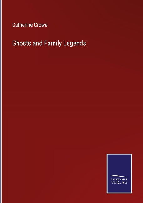 Ghosts and Family Legends
