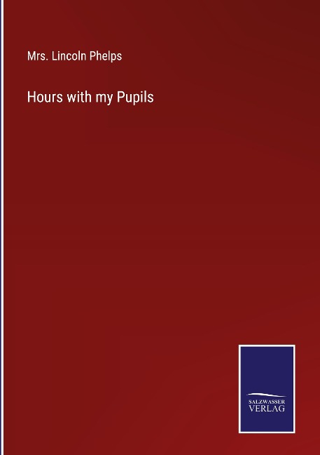 Hours with my Pupils
