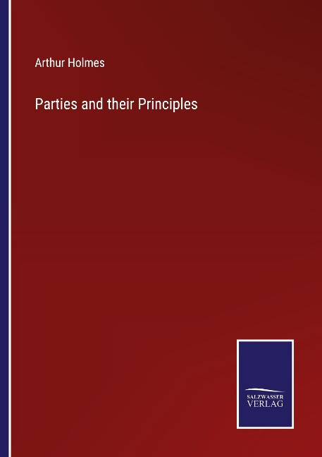 Parties and their Principles