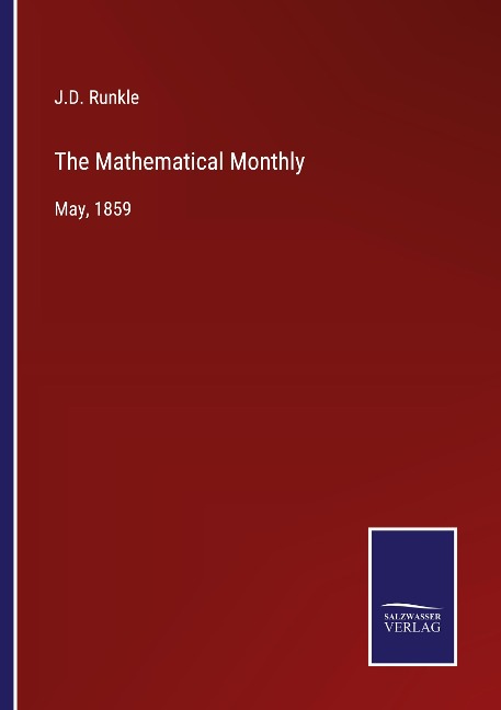 The Mathematical Monthly: May, 1859