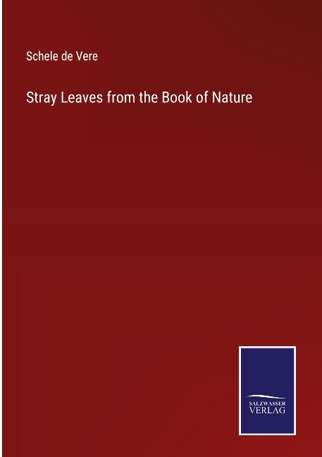 Stray Leaves from the Book of Nature