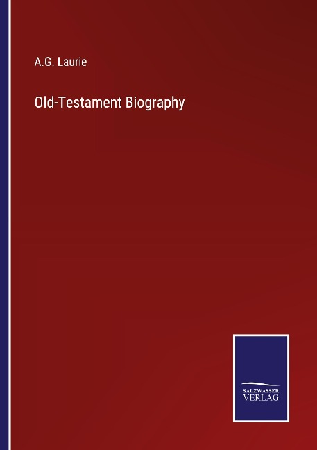 Old-Testament Biography
