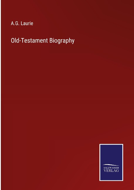 Old-Testament Biography
