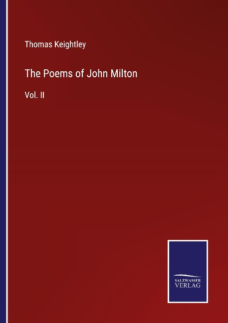 The Poems of John Milton: Vol. II