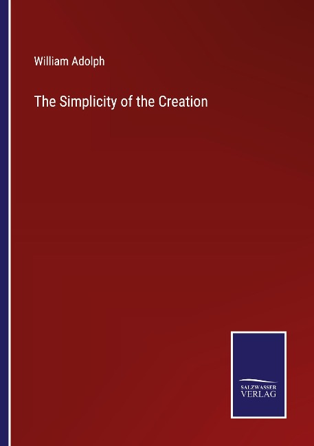 The Simplicity of the Creation