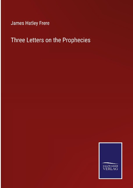 Three Letters on the Prophecies