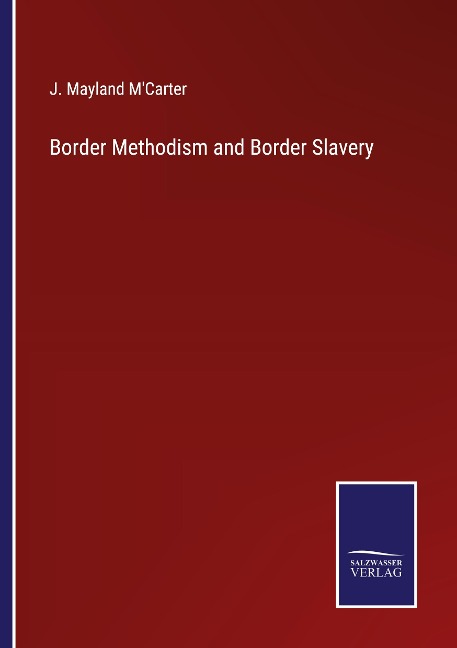 Border Methodism and Border Slavery