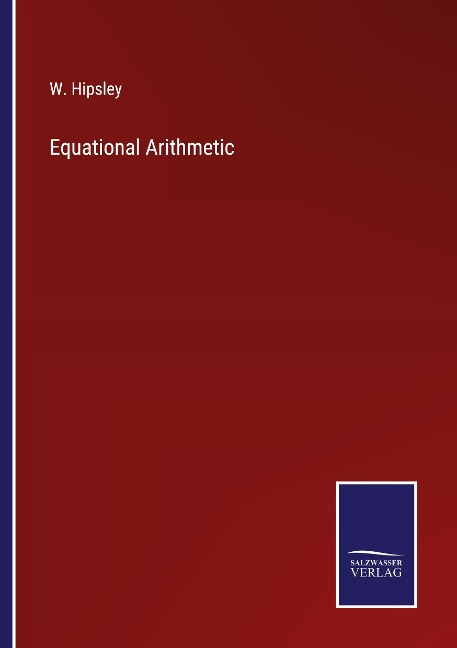 Equational Arithmetic