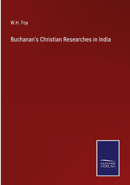 Buchanans Christian Researches in India