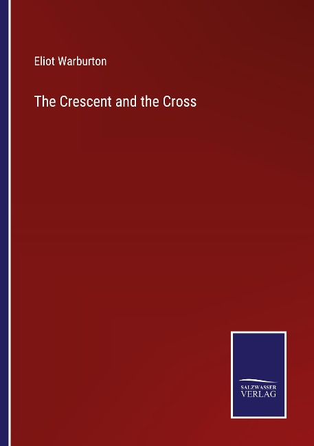 The Crescent and the Cross