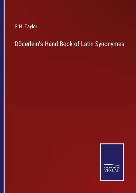 Döderleins Hand-Book of Latin Synonymes