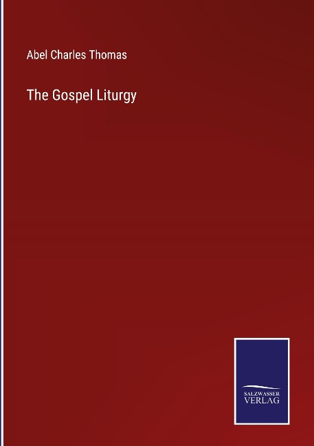 The Gospel Liturgy