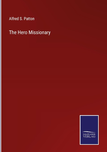 The Hero Missionary