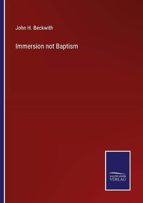 Immersion not Baptism