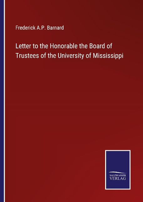 Letter to the Honorable the Board of Trustees of the University of Mississippi