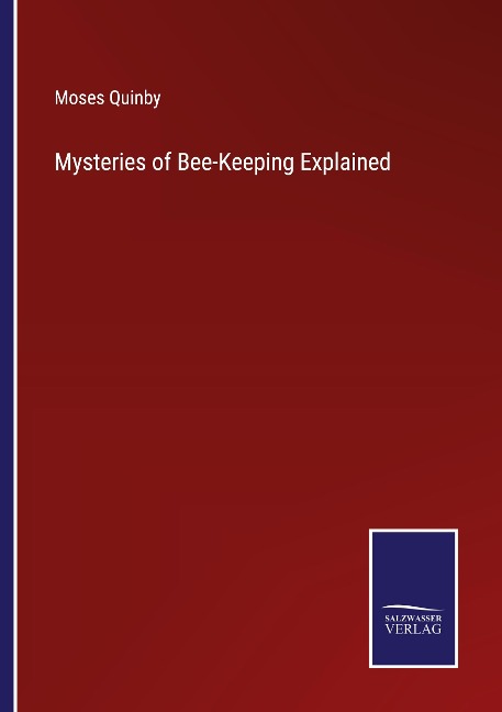 Mysteries of Bee-Keeping Explained