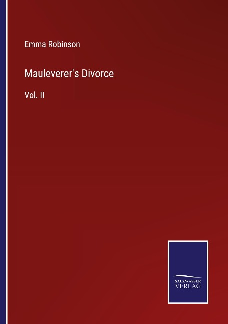 Mauleverers Divorce: Vol. II