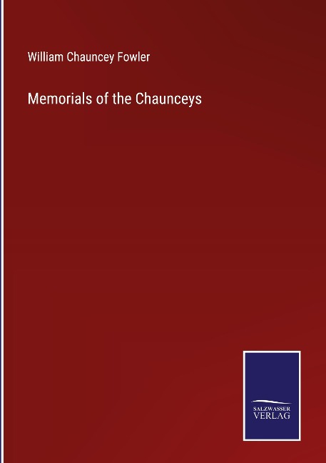 Memorials of the Chaunceys