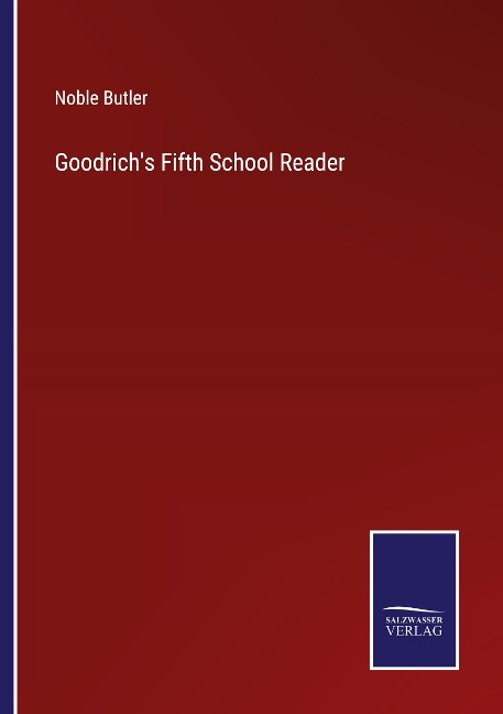 Goodrichs Fifth School Reader