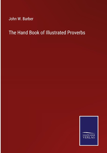The Hand Book of Illustrated Proverbs