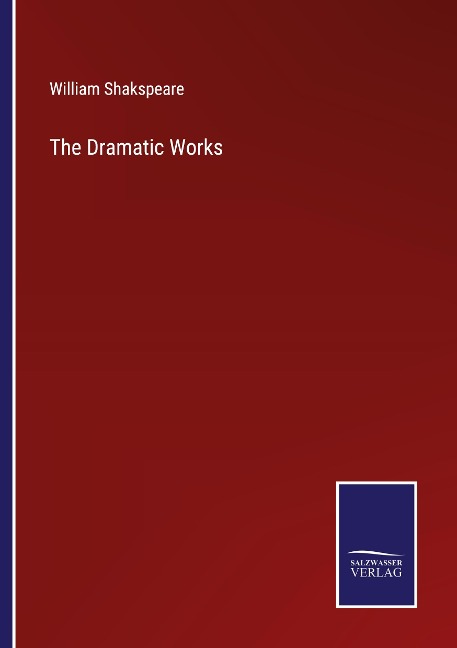 The Dramatic Works