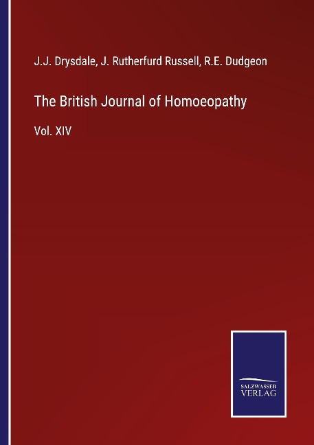 The British Journal of Homoeopathy: Vol. XIV
