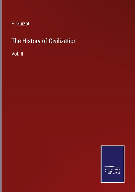 The History of Civilization: Vol. II
