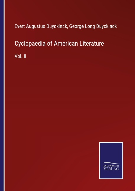 Cyclopaedia of American Literature: Vol. II