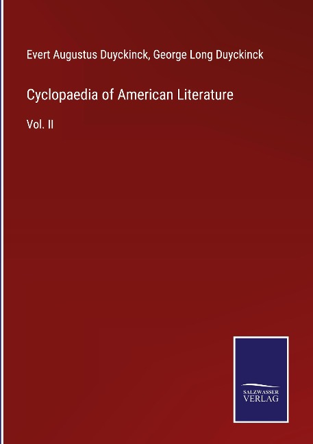 Cyclopaedia of American Literature: Vol. II