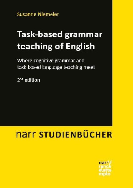 Task-based grammar teaching of English: Where cognitive grammar and task-based language teaching meet