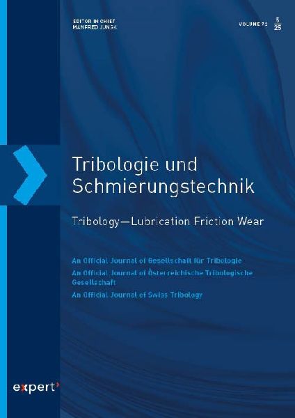 Tribologie und Schmierungstechnik 72, 5 (2025): Tribology - Lubrication Friction Wear