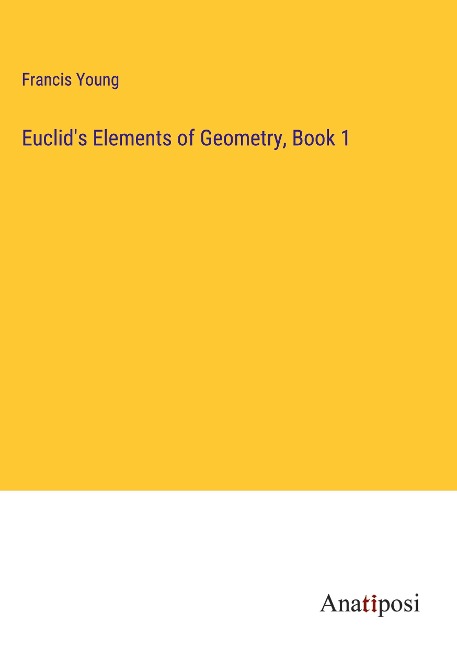 Euclids Elements of Geometry, Book 1
