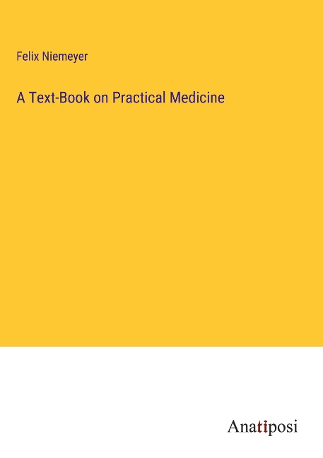 A Text-Book on Practical Medicine