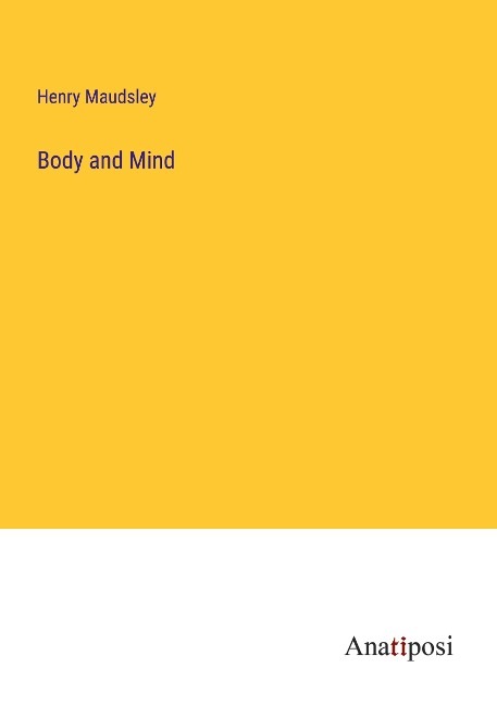 Body and Mind