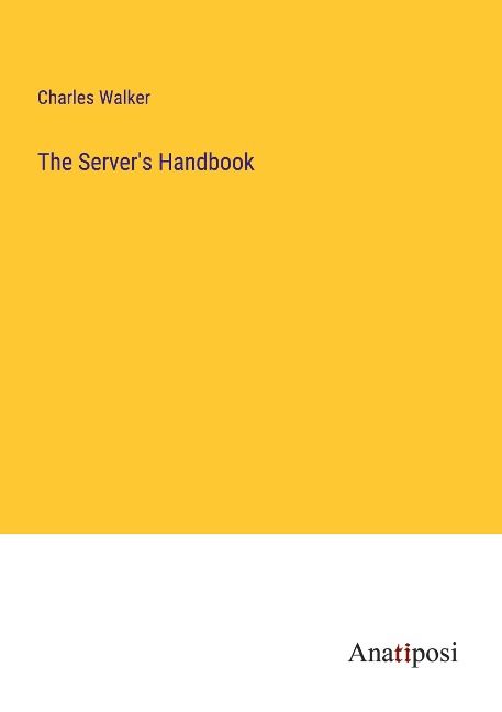 The Servers Handbook